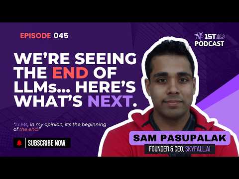 The Post-LLM Era Is Coming: World Models, AI CEOs, and the Autonomous Enterprise | Sam Pasupalak, Skyfall AI YouTube thumbnail